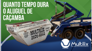 QUANTO TEMPO dura aluguel de cacamba